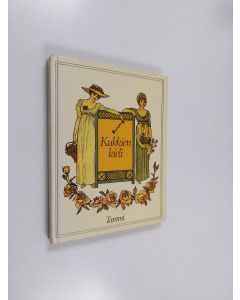 Tekijän Kate Greenaway  käytetty kirja Kukkien kieli