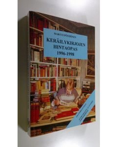 Kirjailijan Martti Pöyhönen käytetty kirja Keräilykirjojen hintaopas 1996-1998