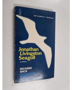 Kirjailijan Richard Bach käytetty kirja Jonathan Livingston Seagull - A Story