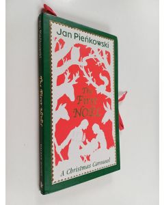 Kirjailijan Jan Pienkowski käytetty kirja The First Noël - A Christmas Carousel