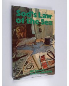 Kirjailijan Bill Lucas & Andrew Spedding käytetty kirja Sod's Law of the Sea