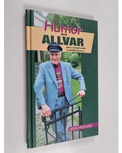 Kirjailijan John Hedlund käytetty kirja Humor & allvar plus varjehanda lustigheter