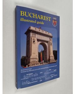 käytetty kirja Bucharest - Illustrated guide