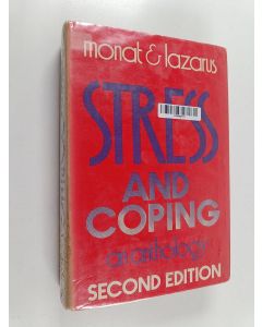 Kirjailijan Richard S. Lazarus käytetty kirja Stress and coping : an anthology