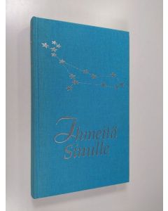 Tekijän Maria ym. Alstedt  käytetty kirja Ihmeitä sinulle