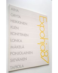 käytetty kirja Expohja ’87 Fiskars 10.6.-27.9.87 (UUSI)