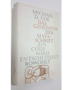 Kirjailijan Michael D. Coe käytetty kirja Das geheimnis der Maya-schrift : ein code wird entschlusselt