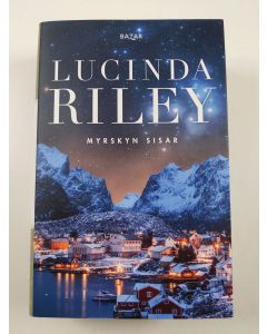 Kirjailijan Lucinda Riley uusi kirja Myrskyn sisar : Allyn tarina (UUSI)