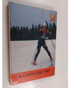 Kirjailijan Rauno Liimatainen käytetty kirja Rastivuosi 1987