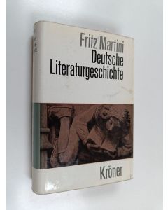 Kirjailijan Fritz Martini käytetty kirja Deutsche Literaturgeschichte
