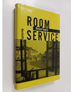 Kirjailijan Richard Swartz käytetty kirja Room Service