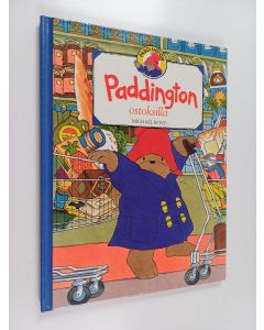 Kirjailijan Michael Bond käytetty kirja Paddington ostoksilla