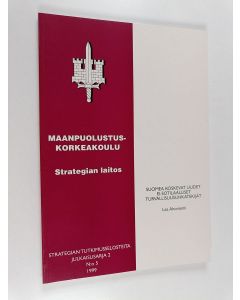 Kirjailijan Lea Ahoniemi käytetty kirja Suomea koskevat uudet ei-sotilaalliset turvallisuusuhkatekijät