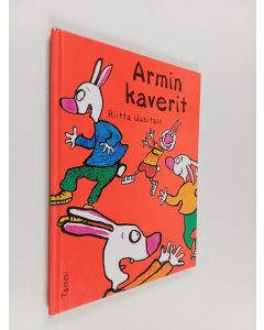 Kirjailijan Riitta Uusitalo käytetty kirja Armin kaverit