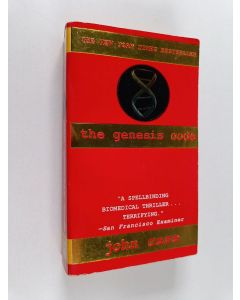 Kirjailijan John Case käytetty kirja The Genesis Code : A Novel of Suspense