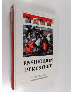käytetty kirja Ensihoidon perusteet