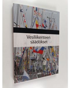 käytetty kirja Vesiliikenteen säädökset