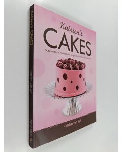 Kirjailijan Katrien Van Zyl käytetty kirja Katrien's Cakes : Scrumptious Recipes and Original Chocolate Decorations