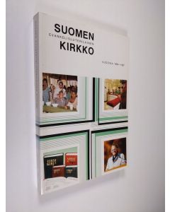 Tekijän Harri ym. Heino  käytetty kirja Suomen evankelis-luterilainen kirkko Vuosina 1984-1987