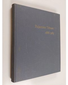 Kirjailijan Olli Vehviläinen käytetty kirja Rajamäen tehtaat 1888-1963