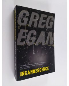 Kirjailijan Greg Egan käytetty kirja Incandescence
