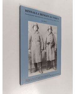 Kirjailijan Iiris Heino käytetty kirja Hinnalla hengen ja veren : suomalaisten vapaaehtoisten sotasurmat Virossa vuonna 1919