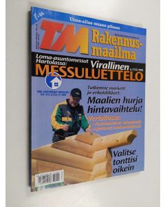 käytetty kirja TM Rakennusmaailma 2/2004 / Loma-asuntomessut Hartolassa : Virallinen messuluettelo