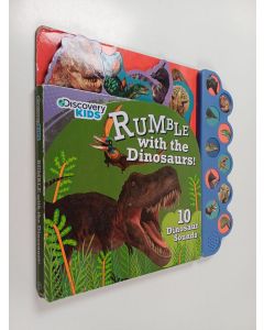 Kirjailijan Parragon Books Ltd käytetty kirja Rumble with the Dinosaurs - 10 Dinosaur Sounds