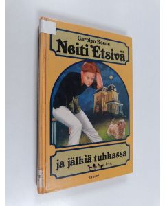 Kirjailijan Carolyn Keene käytetty kirja Neiti Etsivä ja jälkiä tuhkassa