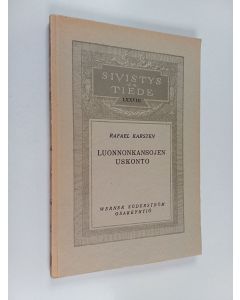 Kirjailijan Rafael Karsten käytetty kirja Luonnonkansojen uskonto