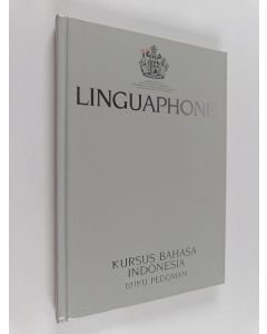 käytetty kirja Linguaphone : Kursus Bahasa Indonesia - Handbook