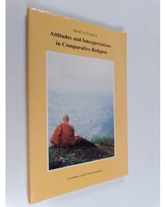 Kirjailijan Rene Gothoni käytetty kirja Attitudes and interpretations in comparative religion