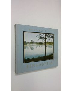 Kirjailijan Reino Kalliola käytetty kirja Finlandia : Suomen luonnon kuvakirja = ett bildverk om Finlands natur = Finlands natural scene in pictures = ein bilderbuch der finnischen natur = livre de la nature finlandaise