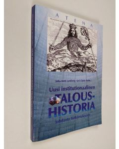 käytetty kirja Uusi institutionaalinen taloushistoria : johdanto tutkimukseen