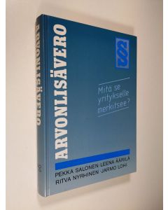 käytetty kirja Arvonlisävero : mitä se yritykselle merkitsee