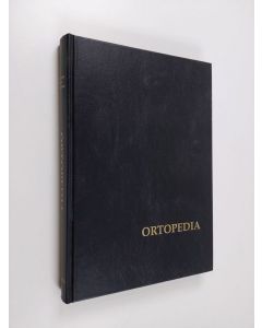 Kirjailijan Pentti Rokkanen käytetty kirja Ortopedia - käytännön ortopediaa
