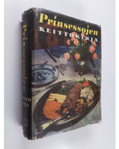 Kirjailijan Jenny Åkerström käytetty kirja Suuri keittokirja : (Prinsessojen keittokirja) : hyviä arki- ja juhlaruokia