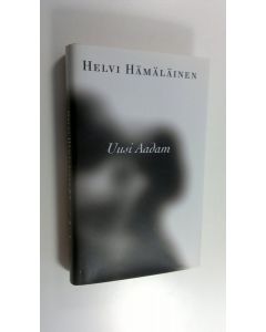 Kirjailijan Helvi Hämäläinen käytetty kirja Uusi Aadam (ERINOMAINEN)