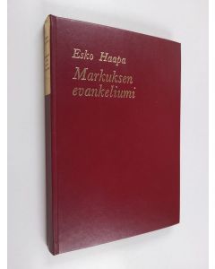 Kirjailijan Esko Haapa käytetty kirja Markuksen evankeliumi
