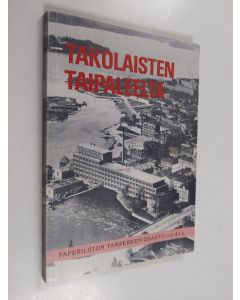 Kirjailijan Reino Hietiö käytetty kirja Takolaisten taipaleelta