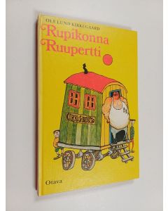 Kirjailijan Ole Lund Kirkegaard käytetty kirja Rupikonna Ruupertti
