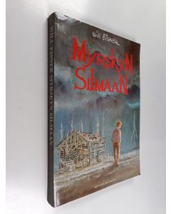 Kirjailijan Will Eisner käytetty kirja Myrskyn silmään