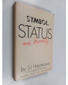 Kirjailijan S. I. Hayakawa käytetty kirja Symbol, Status and Personality