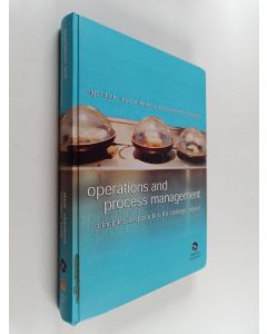 käytetty kirja Operations and process management : principles and practice for strategic impact