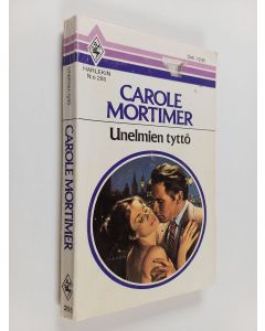 Kirjailijan Carole Mortimer käytetty kirja Unelmien tyttö