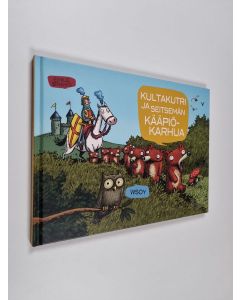 Kirjailijan Emile Bravo käytetty kirja Kultakutri ja seitsemän kääpiökarhua