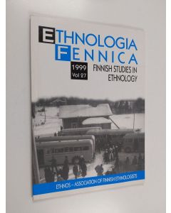 käytetty kirja Ethnologia Fennica vol. 27/1999