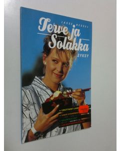 Kirjailijan Lasse Hessel käytetty kirja Terve ja solakka Syksy