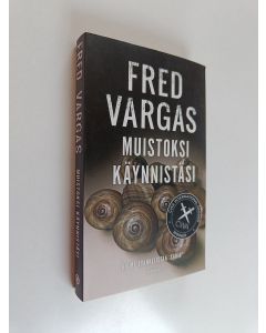 Kirjailijan Fred Vargas käytetty kirja Muistoksi käynnistäsi