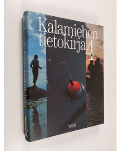 Tekijän Rauno ym. Toivonen  käytetty kirja Kalamiehen tietokirja 4